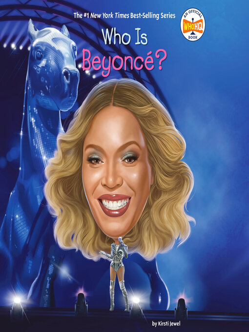 Title details for Who Is Beyoncé? by Kirsti Jewel - Available